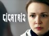 LA CICATRIZ DEL ALMA | PELÍCULA COMPLETA